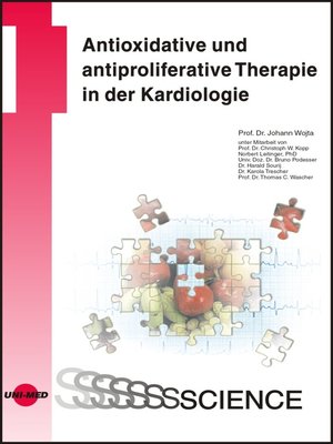 cover image of Antioxidative und antiproliferative Therapie in der Kardiologie